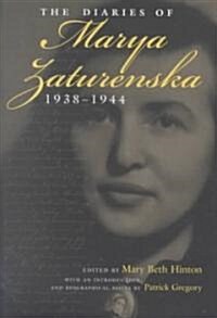 The Diaries of Marya Zaturenska, 1938-1944 (Hardcover)