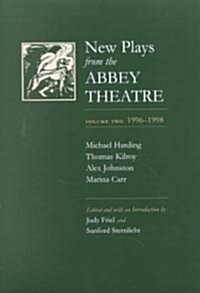 New Plays from the Abbey Theatre: Volume Two, 1996-1998 (Paperback)