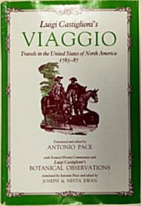 Luigi Castiglionis Viaggio (Hardcover, 1st)