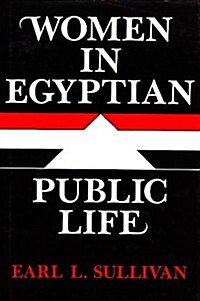 Women in Egyptian Public Life (Hardcover)