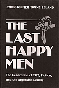 The Last Happy Men (Hardcover)