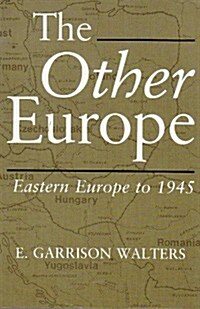 The Other Europe: Eastern Europe to 1945 (Paperback)