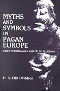Myths and Symbols in Pagan Europe (Paperback)