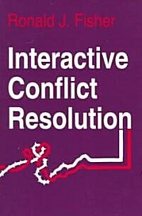 Interactive Conflict Resolution (Paperback)