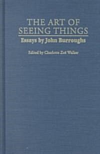 The Art of Seeing Things (Hardcover)
