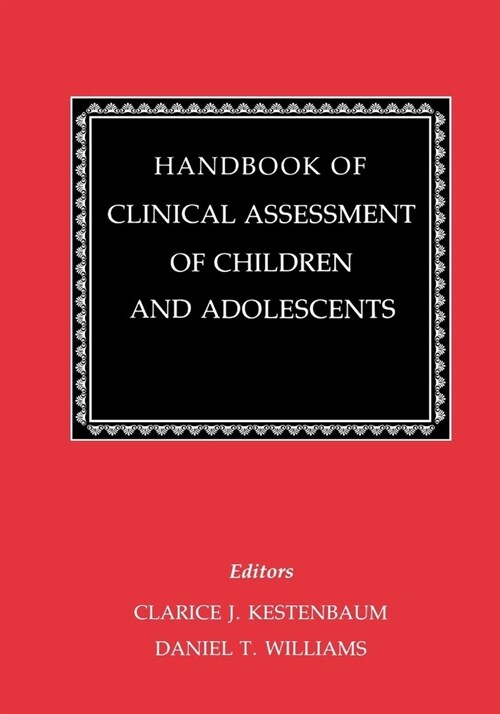 Handbook of Clinical Assessment of Children and Adolescents (2 Volume Set) (Hardcover)