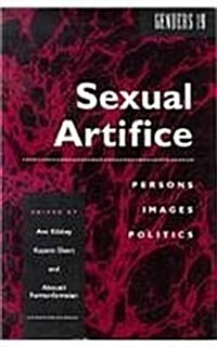 Genders 19: Sexual Artifice: Persons, Images, Politics (Paperback, 2)