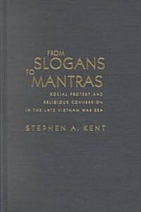 From Slogans to Mantras (Hardcover)