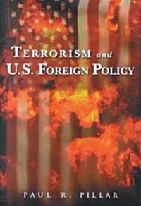 Terrorism and U.S. Foreign Policy (Hardcover)