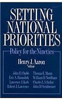Setting National Priorities: Policy for the Nineties (Paperback)