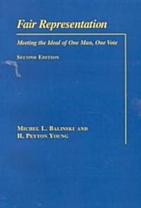 Fair Representation: Meeting the Ideal of One Man, One Vote (Paperback, 2)