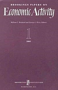 Brookings Papers on Economic Activity 1:2003 (Paperback, 2003)