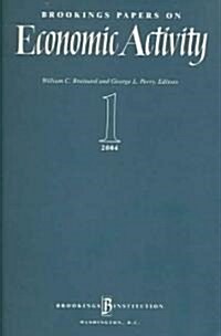 Brookings Papers on Economic Activity 1:2004 (Paperback, Revised)