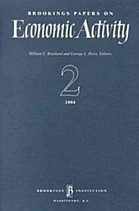 Brookings Papers on Economic Activity 2:2004 (Paperback)