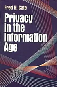Privacy in the Information Age (Paperback)