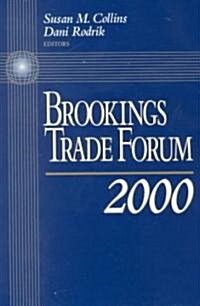 Brookings Trade Forum: 2000 (Paperback, 2000)