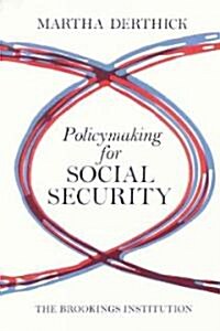 Policymaking for Social Security (Paperback)