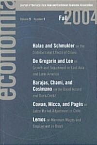 Economia: Fall 2004: Journal of the Latin American and Caribbean Economic Association (Paperback)