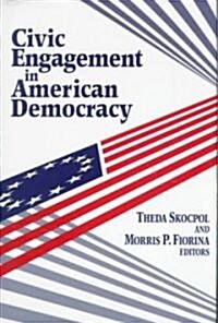 Civic Engagement in American Democracy (Hardcover)