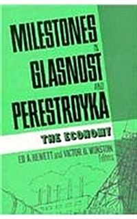 Milestones in Glasnost and Perestroyka: The Economy (Paperback)