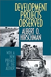 Development Projects Observed (Paperback, With a New Pref)