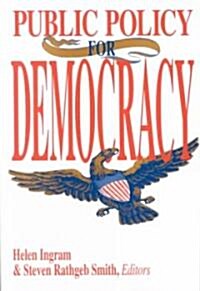 Public Policy for Democracy (Paperback)