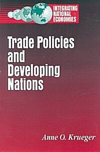Trade Policies and Developing Nations (Hardcover)