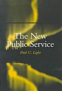 The New Public Service (Paperback)