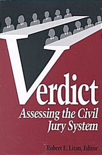 Verdict: Assessing the Civil Jury System (Paperback)