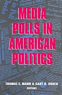 Media Polls in American Politics (Paperback)