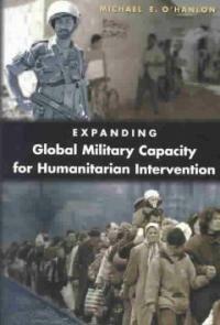 Expanding global military capacity for humanitarian intervention