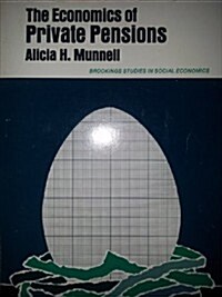 The Economics of Private Pensions (Paperback)