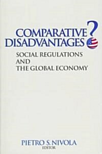 [중고] Comparative Disadvantages?: Social Regulations and the Global Economy (Paperback)