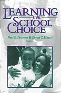 Learning from School Choice (Paperback)