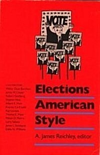 Elections American Style (Paperback)