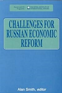 Challenges for Russian Economic Reform (Paperback)