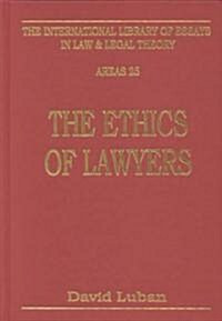 The Ethics of Lawyers (Hardcover)