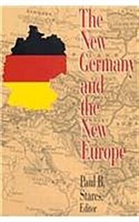 The New Germany and the New Europe (Paperback)