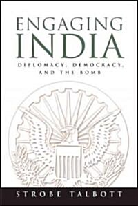 [중고] Engaging India: Diplomacy, Democracy, and the Bomb (Hardcover)