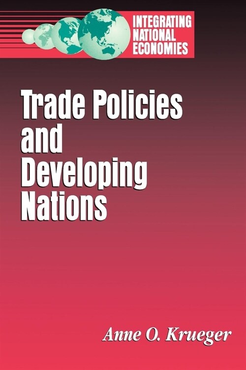 Trade Policies and Developing Nations (Hardcover)