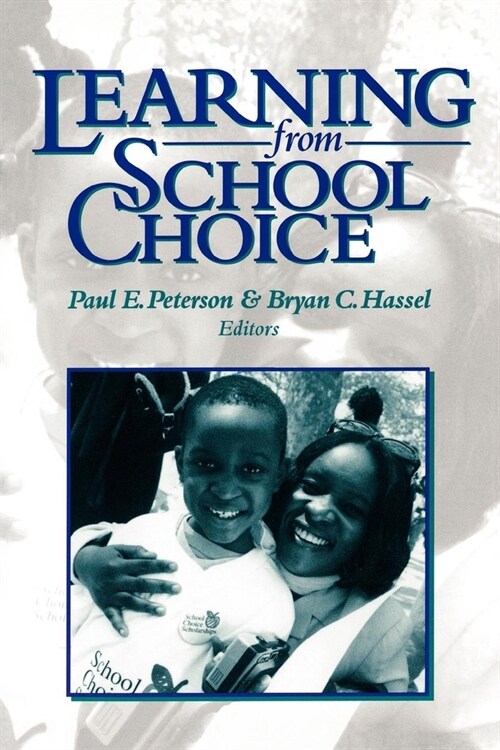 Learning from School Choice (Hardcover)