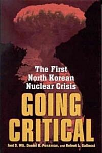 [중고] Going Critical: The First North Korean Nuclear Crisis (Hardcover)