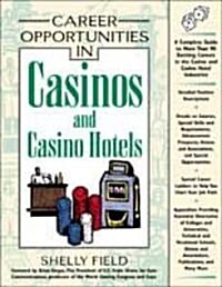 Career Opportunities in Casinos and Casino Hotels (Hardcover)