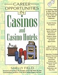 Career Opportunities in Casinos and Casino Hotels (Paperback)