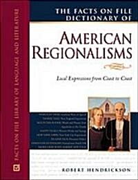 The Facts on File Dictionary of American Regionalisms (Hardcover)