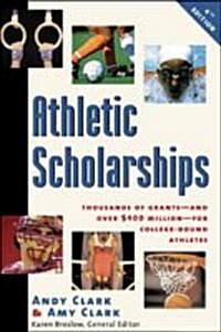 Athletic Scholarships (Paperback, 4th)