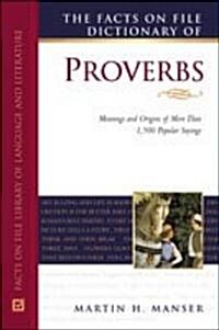 The Facts on File Dictionary of Proverbs (Hardcover)