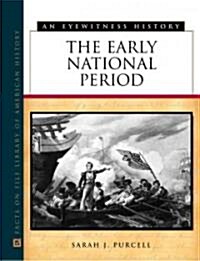 The Early National Period (Hardcover)