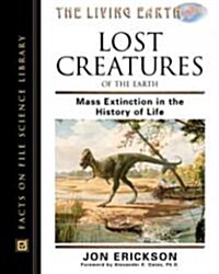 Lost Creatures of the Earth (Paperback)