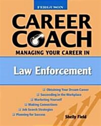 Managing Your Career in Law Enforcement (Paperback)